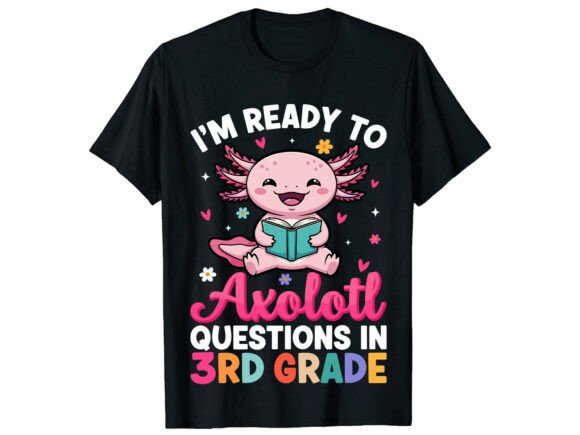 Axolotl 3rd Grade Back to School T-Shirt