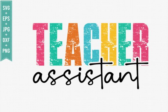 BACK to SCHOOL ASSISTANT TEACHER SQUAD Graphics and T-Shirt Designs