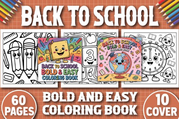 Bold Easy Back to School Coloring Book