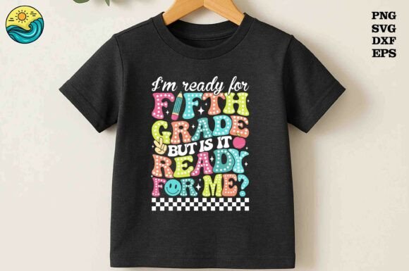 Fifth Grade SVG – Funny Back to School Graphics
